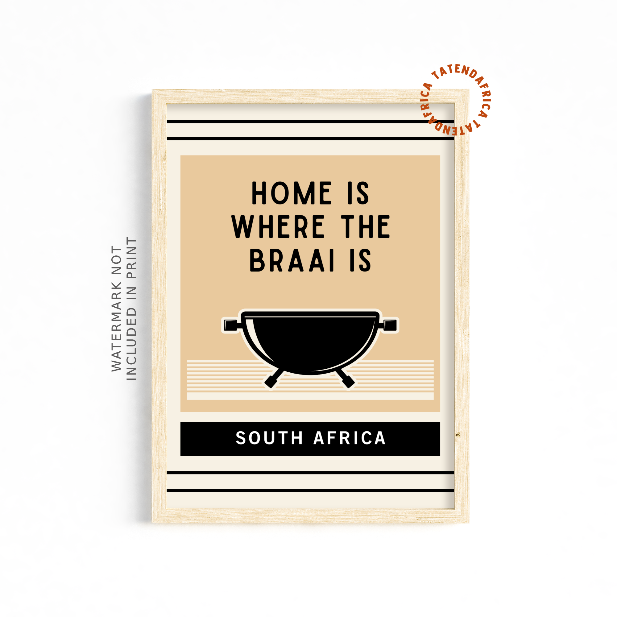 Home is Where the Braai Is - Neutral