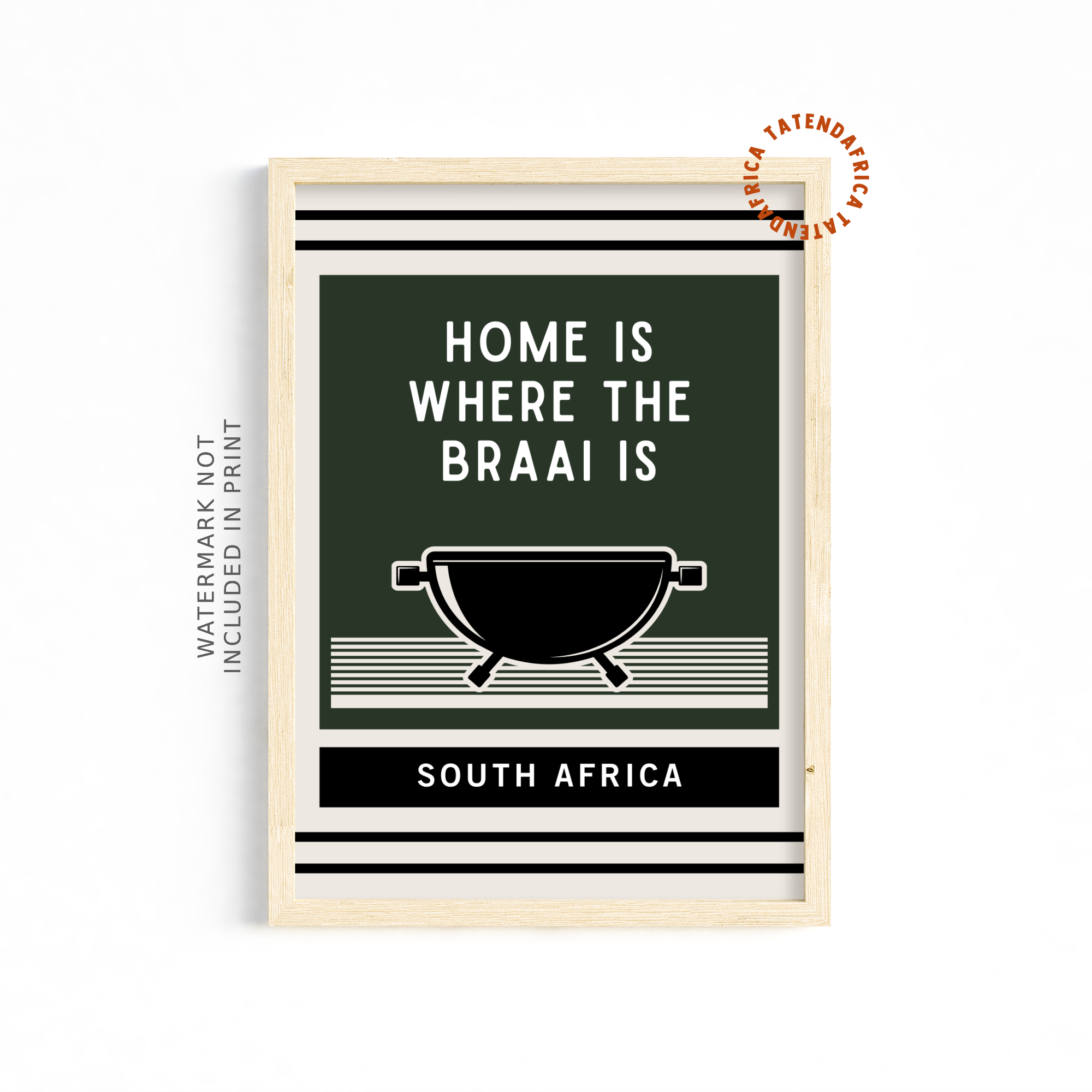 Home is Where the Braai is - Green